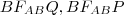 BF_{AB}Q, BF_{AB}P
