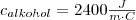 c_{alkohol}=2400 \frac{J}{m \cdot C}