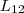 L_{12} L_{12}