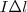 I\Delta l I\Delta l