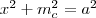 x^2+m_c^2=a^2