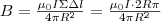 B=\frac{\mu_0I\Sigma\Delta l}{4\pi R^2}=\frac{\mu_0I\cdot 2R\pi}{4\pi R^2} B=\frac{\mu_0I\Sigma\Delta l}{4\pi R^2}=\frac{\mu_0I\cdot 2R\pi}{4\pi R^2}