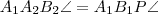 A_1A_2B_2\angle=A_1B_1P\angle