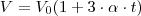 V = V_0(1 + 3 \cdot \alpha \cdot t)