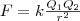 F=k\frac{Q_1Q_2}{r^2}