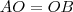 AO=OB