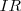 IR