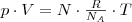 p \cdot V = N \cdot \frac{R}{N_A} \cdot T