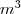 m^3