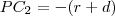PC_2=-(r+d)