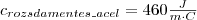 c_{rozsdamentes\_acel}=460 \frac{J}{m \cdot C}