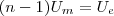 (n-1)U_m = U_e (n-1)U_m = U_e