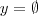 y=\emptyset
