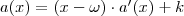 a(x)=(x-\omega)\cdot a'(x)+k a(x)=(x-\omega)\cdot a'(x)+k