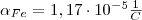 \alpha_{Fe}=1,17 \cdot 10^{-5} \frac{1}{C}