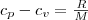 c_p-c_v=\frac{R}{M}