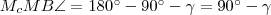 M_cMB\angle=180^{\circ}-90^{\circ}-\gamma=90^{\circ}-\gamma M_cMB\angle=180^{\circ}-90^{\circ}-\gamma=90^{\circ}-\gamma