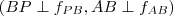 (BP\perp f_{PB}, AB\perp f_{AB})