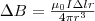 \Delta B=\frac{\mu_0I\Delta lr}{4\pi r^3} \Delta B=\frac{\mu_0I\Delta lr}{4\pi r^3}