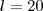 l=20 l=20