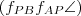 (f_{PB}f_{AP}\angle)