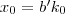 x_0=b'k_0 x_0=b'k_0
