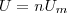 U=nU_m U=nU_m