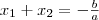 x_1+x_2=- \frac{b}{a}