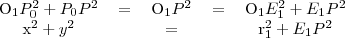 \begin{tabular}{ccccc} O_1P_0^2+P_0P^2&=&O_1P^2&=&O_1E_1^2+E_1P^2 \\ x^2+y^2&&=&&r_1^2+E_1P^2 \end{tabular}