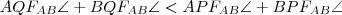 AQF_{AB}\angle +BQF_{AB}\angle <APF_{AB}\angle+ BPF_{AB}\angle