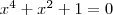 x^4+x^2+1=0