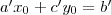 a'x_0+c'y_0=b' a'x_0+c'y_0=b'