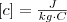 [c]=\frac{J}{kg \cdot C}