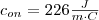 c_{on}=226 \frac{J}{m \cdot C}