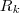 R_k